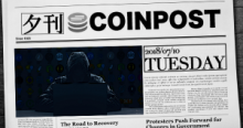 夕刊CoinPost｜7月10日の重要ニュースと仮想通貨情報